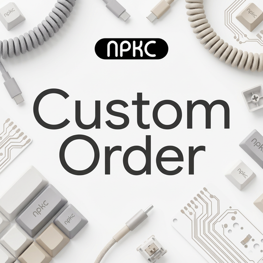 NPKC Customization - Custom Order